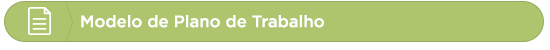 Modelo de Plano de Trabalho
