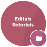 Editais Setoriais