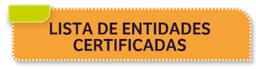 Lista de Entidades Certificadas