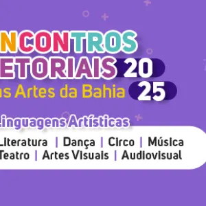 Secult e Funceb retomam Diálogos Setoriais das Artes e iniciam encontros no Circo do Capão
