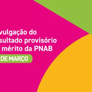Resultado provisório de mérito da Pnab Bahia é ajustado para 5 de março