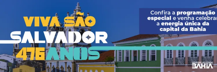 Espaços culturais promovem programação especial em comemoração ao aniversário de Salvador