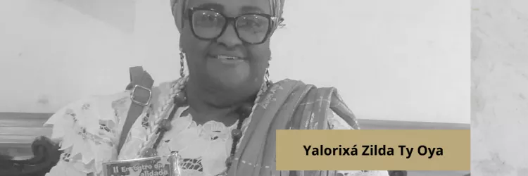 Yalorixá Zilda Ty Oya