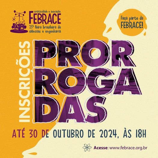 FEBRACE prorroga inscrições para a 23ª edição da mostra de projetos