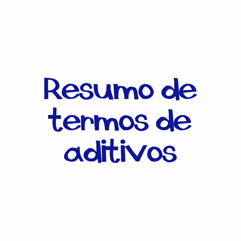 Resumo de termos de aditivos