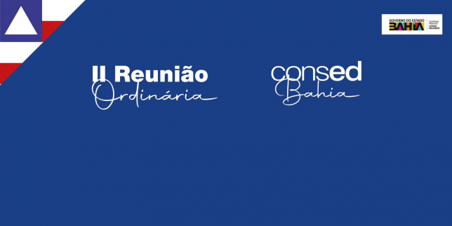 Sugestão de Pauta | Salvador sedia reunião de secretários estaduais de Educação de todo país