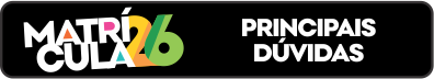 Matrícula 2026 - Principais dúvidas