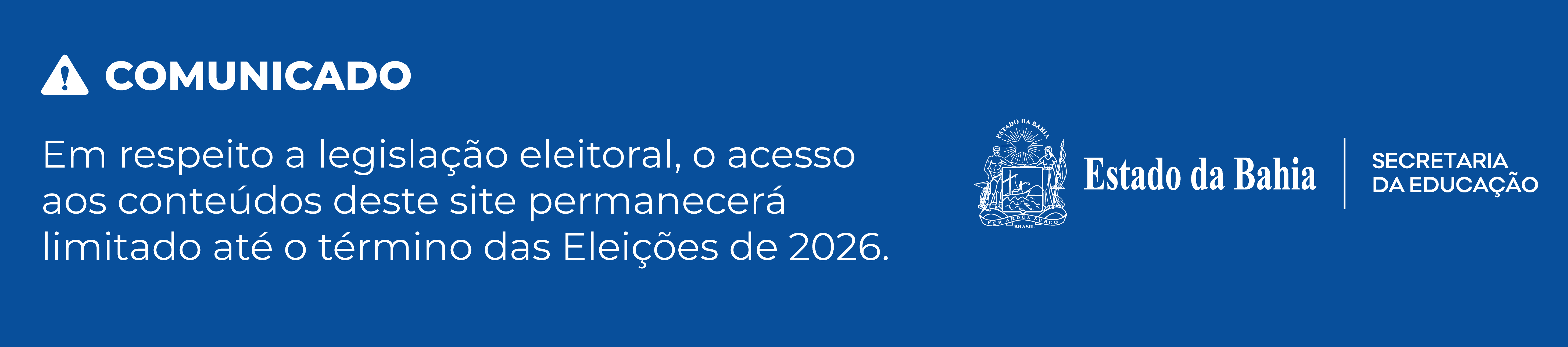 Comunicado - Período Eleitoral