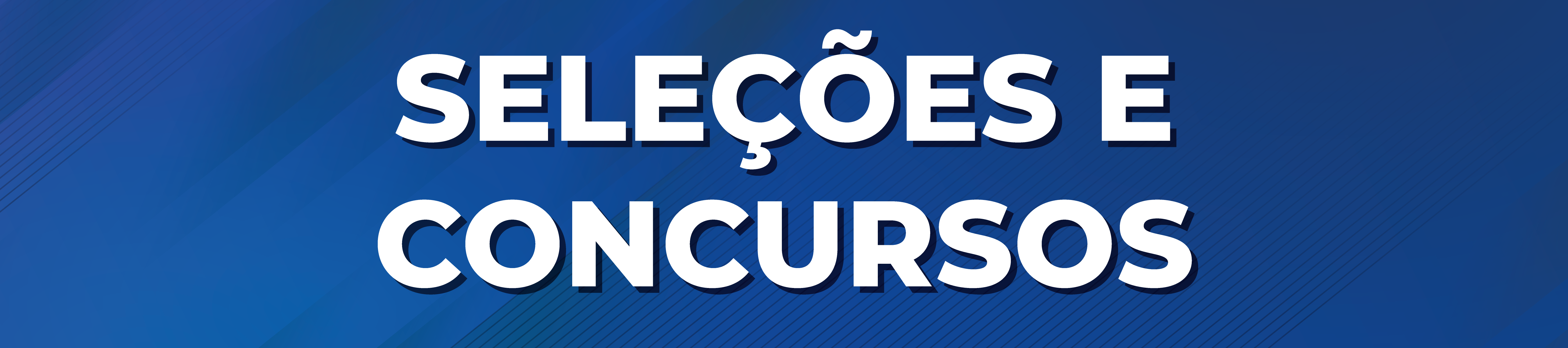 Seleções e Concursos