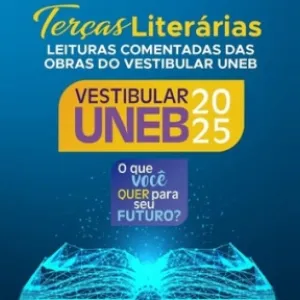 UNEB realiza projeto de leituras de obras comentadas do Vestibular 2025; candidatos(as) podem participar