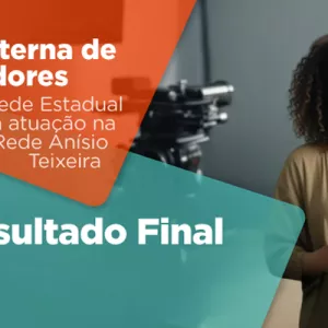 Secretaria divulga resultado de seleção interna para educadores