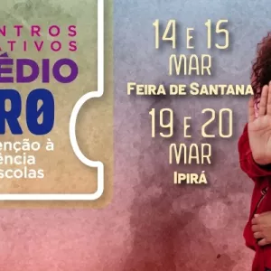 Secretaria da Educação realiza formações sobre Assédio Zero em Ipirá e Feira de Santana