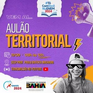Aulão territorial em Senhor do Bonfim reforça preparação de estudantes para o ENEM