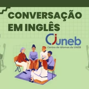 Centro de Idiomas da UNEB realiza curso de conversação em inglês para professores da rede; inscrições abertas