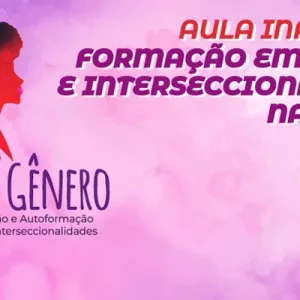 Secretaria da Educação realiza aula inaugural da Formação em Gênero e Interseccionalidades na Escola