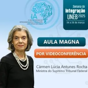 Ministra Cármen Lúcia participará de aula magna na UNEB nesta sexta-feira (28)
