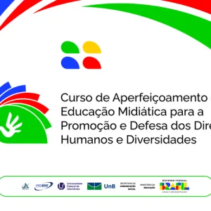Curso de aperfeiçoamento “Educação Midiática para a Promoção e Defesa dos Direitos Humanos e Diversidades” 