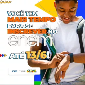 MEC e Inep ampliam prazo de inscrições para 13 de junho