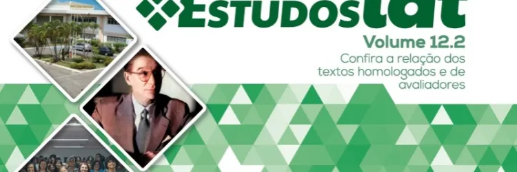 Estudos IAT: divulgada a lista de textos homologados e de avaliadores do volume 12.2