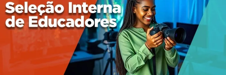 Seleção Interna de Educadores – Convocação de candidatos para a entrevista técnico-pedagógica