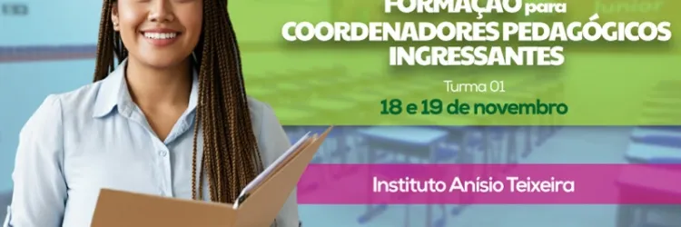 Coordenadores pedagógicos participam de formação para ingressantes no IAT