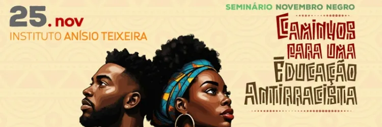 Seminário debate estratégias e caminhos para promoção de uma educação antirracista