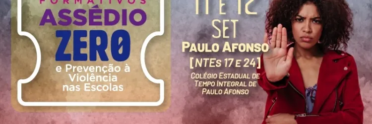 Paulo Afonso recebe Encontro formativo Assédio Zero