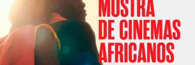 Cineteatro 2 de Julho recebe Mostra de Cinemas Africanos a partir desta quarta-feira