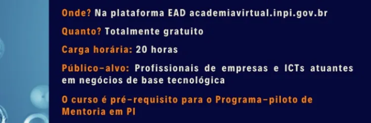 Inscrições abertas para curso sobre uso da PI em negócios de base tecnológica