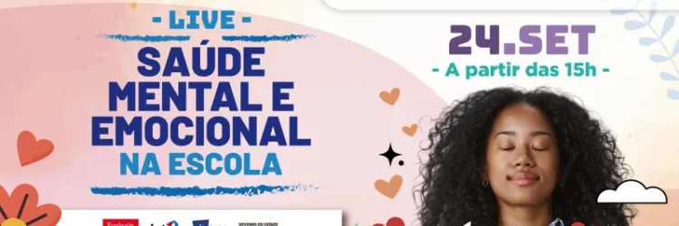 Secretaria da Educação e Fundacion MAPFRE promovem live sobre saúde mental e emocional na escola