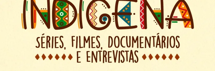 Programação especial no abril indígena na TVE