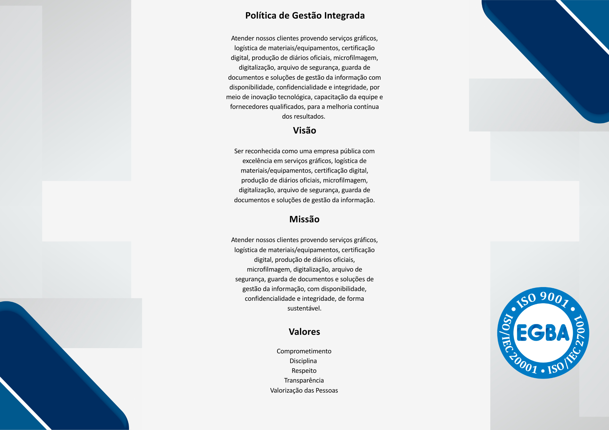 Visão, Missão e Valores