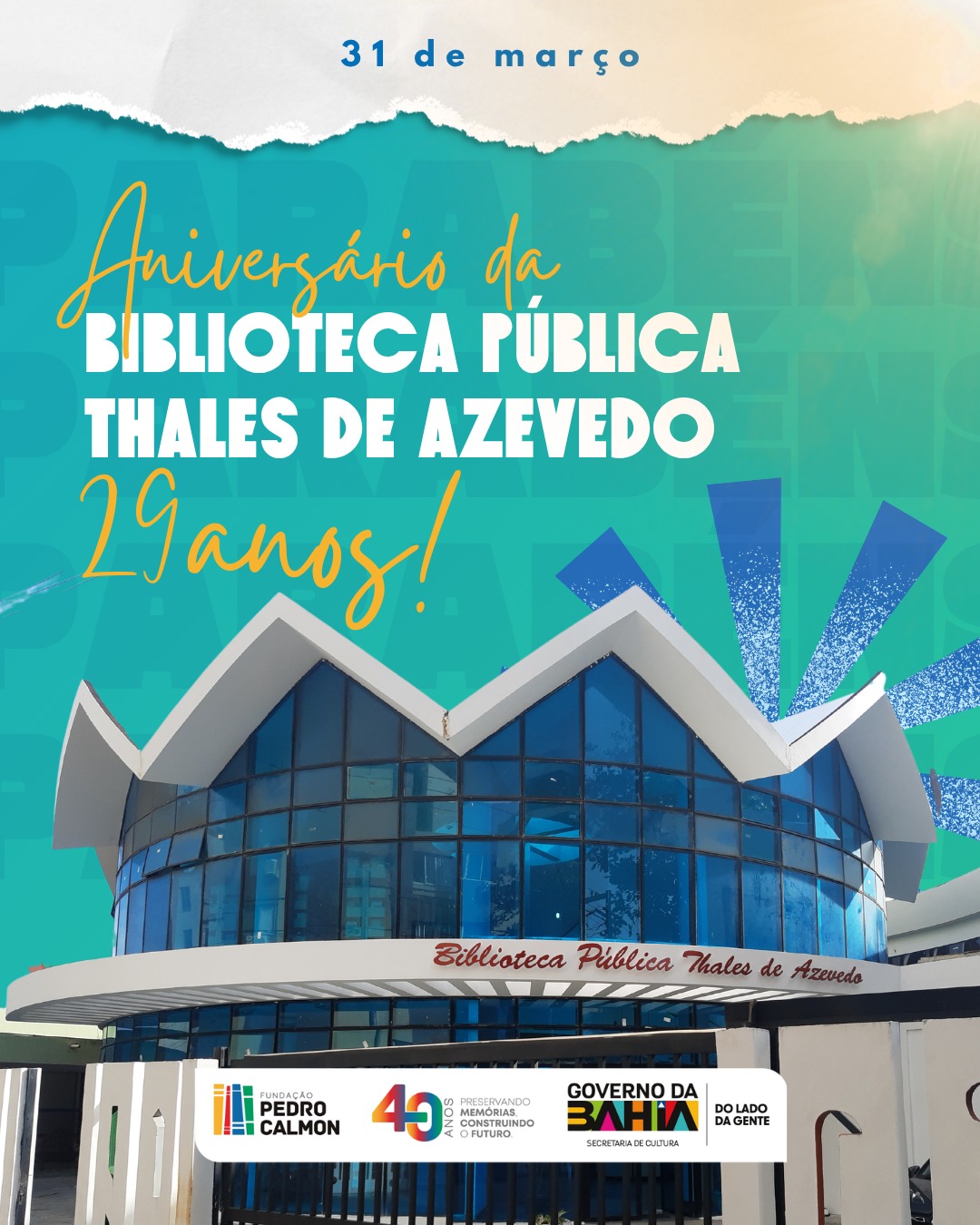 Biblioteca Thales de Azevedo celebra 29 anos