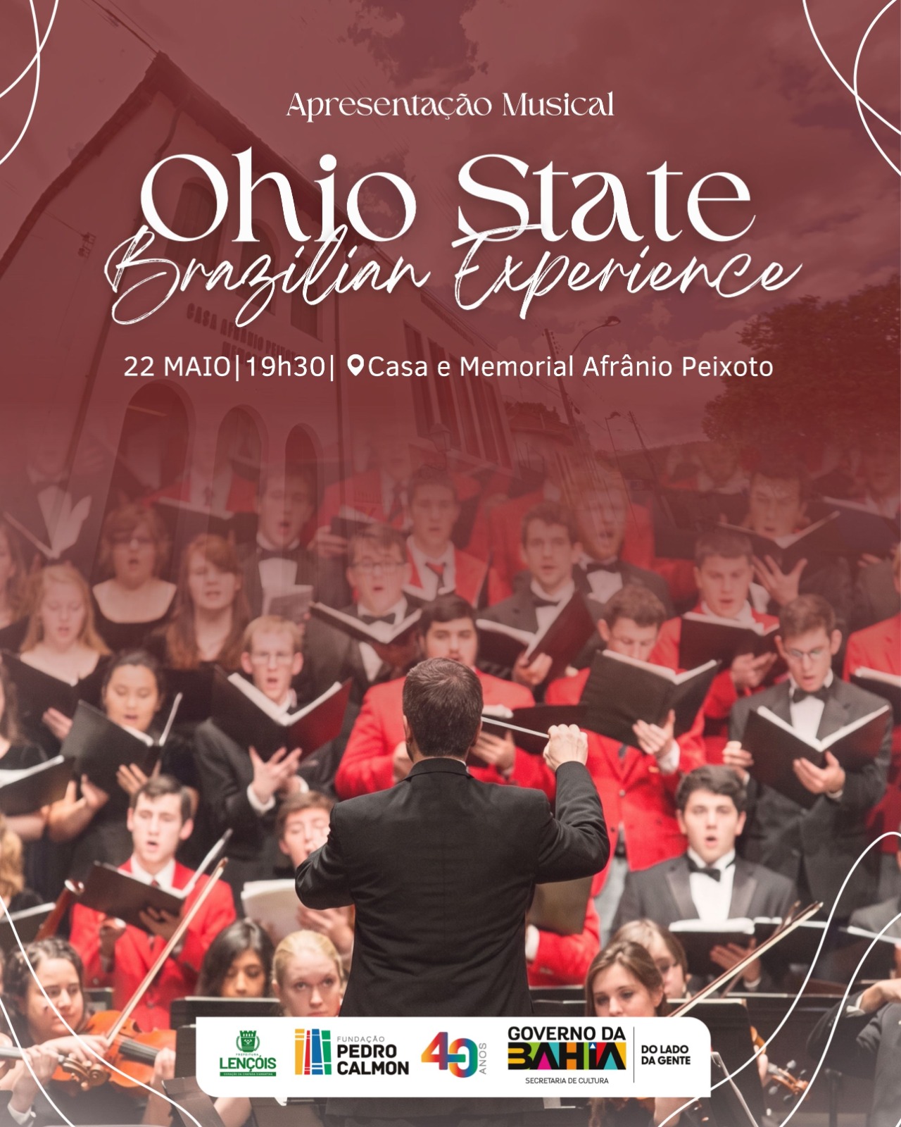 Casa e Memorial Afrânio Peixoto recebe apresentação musical Ohio State Brazilian Experience; aberto ao público
