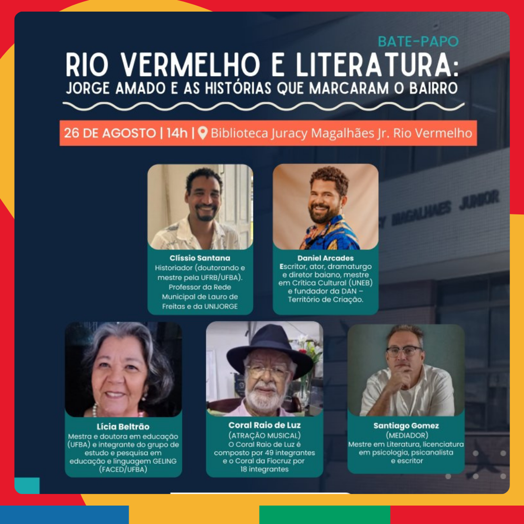 Bate-papo Literário: Rio Vermelho e Literatura: Jorge Amado e as Histórias que Marcaram o Bairro