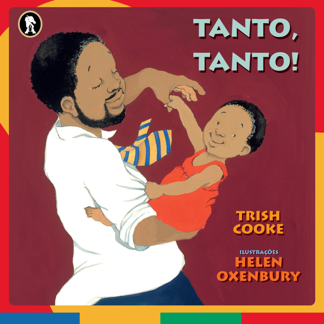 Tanto Tanto. Autora Trish Cooke