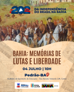Projeto ‘Bahia, Memórias de Lutas e Liberdades’ celebra os vaqueiros que lutaram pela independência, em Pedrão