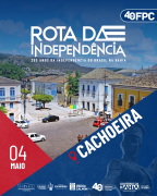 Rota da Independência 2026: Projeto inicia percurso por 24 cidades baianas com primeira parada em Cachoeira