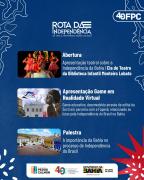 Bahia lança Rota da Independência 2026 com realidade virtual e circuito por 25 municípios