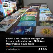 Secult e FPC realizam entrega de livros e multimeios para Biblioteca Comunitária Paulo Freire-01