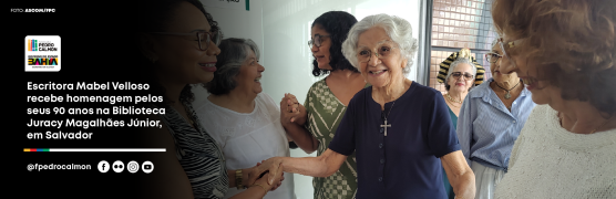 Escritora Mabel Velloso recebe homenagem pelos seus 90 anos na Biblioteca Juracy Magalhães Júnior, em Salvador-02