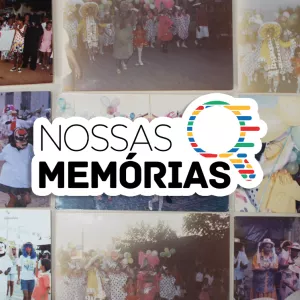 NOSSAS MEMÓRIAS