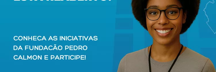 Fundação Pedro Calmon reabre cadastro para agentes culturais e instituições que atuam com livro e leitura, bibliotecas, arquivos e memória na Bahia