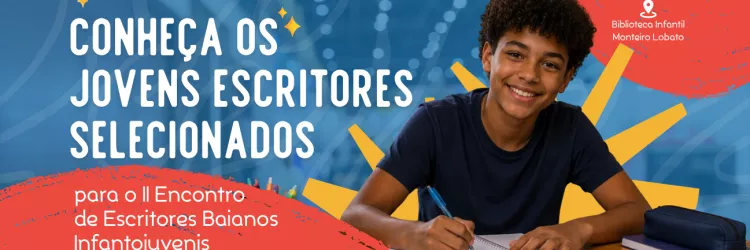 II Encontro de Escritores Baianos Infantojuvenis 