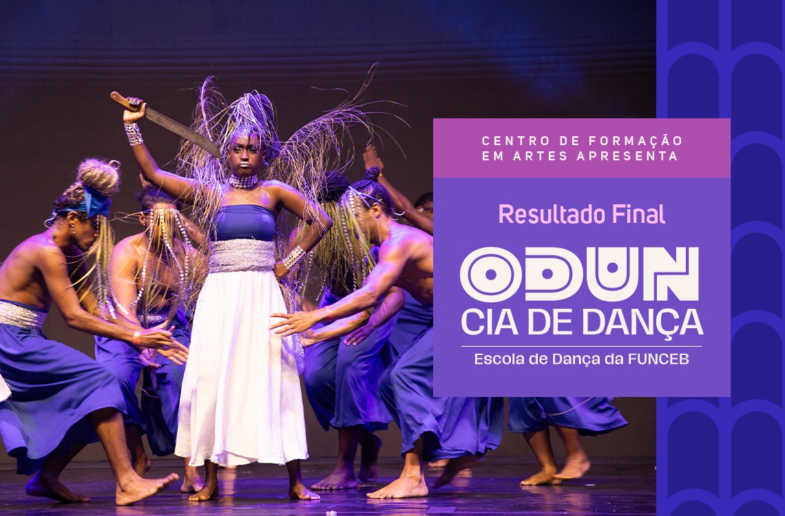Odun – Companhia de Dança divulga resultado final de seleção