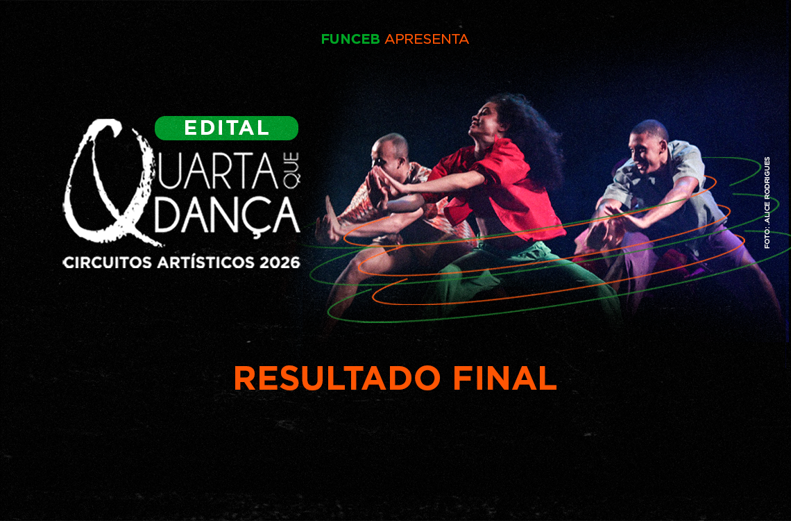 Edital Quarta que Dança divulga resultado final