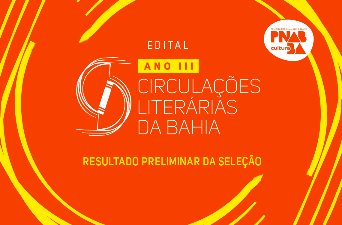 Funceb divulga resultado preliminar do edital Circulações Literárias - Ano III