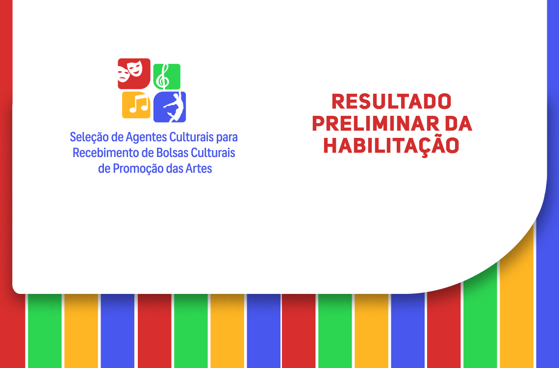 Funceb divulga habilitados em seleção de bolsas culturais para atuação no CFA