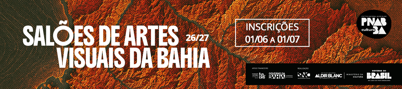 Funceb abre inscrições para edição 2026/2027 dos Salões de Artes Visuais da Bahia