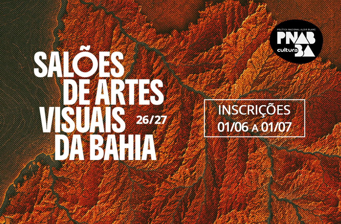 Funceb abre inscrições para edição 2026/2027 dos Salões de Artes Visuais da Bahia